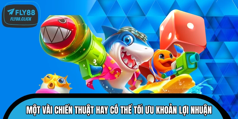 Một vài chiến thuật hay có thể tối ưu khoản lợi nhuận Một vài chiến thuật hay có thể tối ưu khoản lợi nhuận